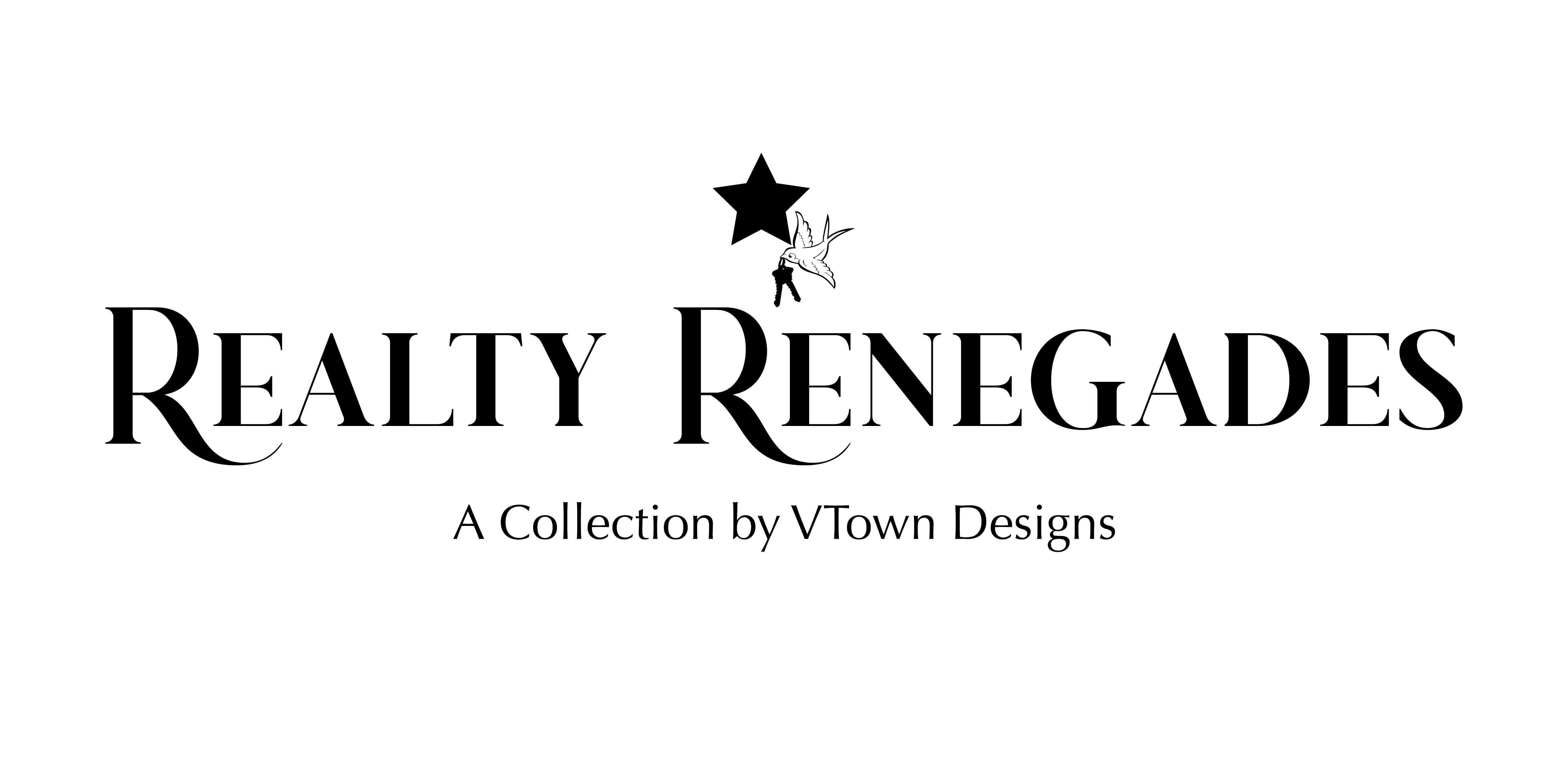 Realty Renegades VTown Designs