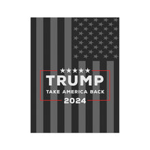 Load image into Gallery viewer, Trump Take America Back 2024 Garden & House Banner - Durable Outdoor Decor