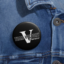 Load image into Gallery viewer, Team Victory Pin Buttons