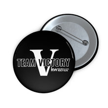 Load image into Gallery viewer, Team Victory Pin Buttons