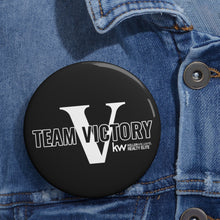 Load image into Gallery viewer, Team Victory Pin Buttons