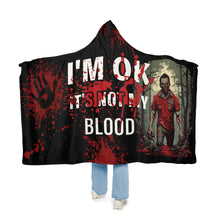 Load image into Gallery viewer, "I'm OK, It's Not My Blood" - The Ultimate Zombie Cinema Fan's Snuggle Blanket