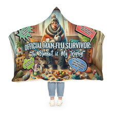 Load image into Gallery viewer, Man Flu Survivor Hooded Blanket – Comfy, Humorous, and Warm Recovery Blanket