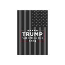 Load image into Gallery viewer, Trump Take America Back 2024 Garden & House Banner - Durable Outdoor Decor