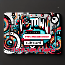Load image into Gallery viewer, V-Town Designs Exclusive Digital Gift Card - The Perfect Present for Every Occasion