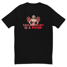 Load image into Gallery viewer, Bold "Taylor Swift is a Psyop" T-Shirt - Trending Design