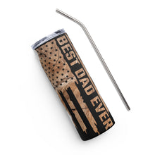 Load image into Gallery viewer, Best Dad Ever American Camo Father's Gift Stainless steel tumbler