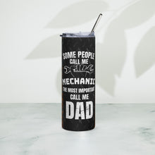 Load image into Gallery viewer, Mechanic Dad Stainless steel tumbler Gift for Him