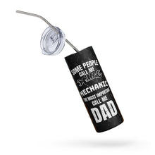 Load image into Gallery viewer, Mechanic Dad Stainless steel tumbler Gift for Him