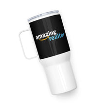 Load image into Gallery viewer, Amazing Realtor Travel Mug