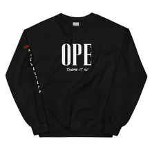 Load image into Gallery viewer, "Ope, There it is!" - Cozy Midwest-Inspired Unisex Sweatshirt