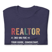 Load image into Gallery viewer, Realtor Funny Definition Soft Tee