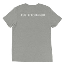 Load image into Gallery viewer, FTR "For The Record" Custom Short sleeve t-shirt (UPDATE)