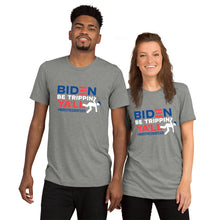 Load image into Gallery viewer, Biden Be Trippin' Ya'll Short sleeve t-shirt