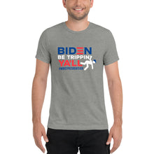 Load image into Gallery viewer, Biden Be Trippin' Ya'll Short sleeve t-shirt