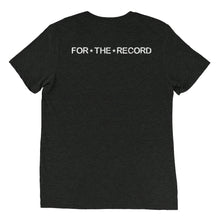 Load image into Gallery viewer, FTR "For The Record" Custom Short sleeve t-shirt (UPDATE)