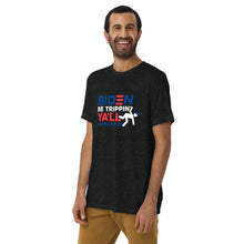 Load image into Gallery viewer, Biden Be Trippin' Ya'll Short sleeve t-shirt