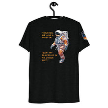 Load image into Gallery viewer, Conspiracy &amp; Comfort Collide: &#39;NASA: Never Actually Sent Anyone&#39; Tri-Blend Tee
