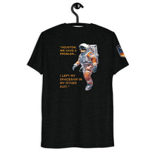 Load image into Gallery viewer, Conspiracy & Comfort Collide: 'NASA: Never Actually Sent Anyone' Tri-Blend Tee
