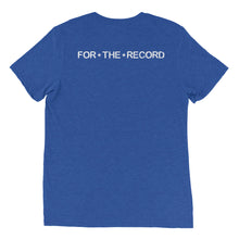Load image into Gallery viewer, FTR "For The Record" Custom Short sleeve t-shirt (UPDATE)