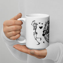 Load image into Gallery viewer, Sturdy & Glossy 15 oz Ceramic Mug featuring 'Have The Day You Deserve Skeleton Humor' (HANDLE ON LEFT)