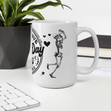 Load image into Gallery viewer, Sturdy & Glossy 15 oz Ceramic Mug featuring 'Have The Day You Deserve Skeleton Humor' (HANDLE ON RIGHT)