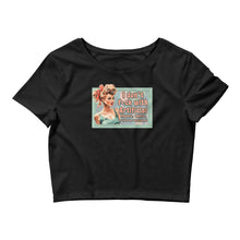 Load image into Gallery viewer, Retro Revelations Women’s Crop Tee | &quot;I Don&#39;t F*ck with Artificial Colors or Flavors or Trust the Government&quot; Black Crop Top Front view laying flat
