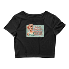 Load image into Gallery viewer, Retro Revelations Women’s Crop Tee | "I Don't F*ck with Artificial Colors or Flavors or Trust the Government" Black Crop Top Front view laying flat