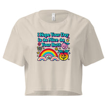 Load image into Gallery viewer, "I Hope Your Day is as Nice as Your Butt" Crop Top – Soft Cotton, Fun Fit