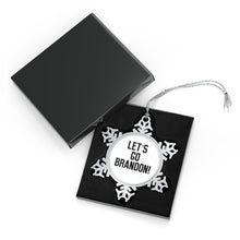 Load image into Gallery viewer, Let's Go Brandon Pewter Snowflake Ornament
