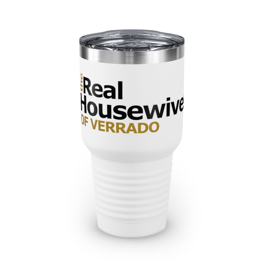 The Real Housewives of Verrado Ringneck 30oz Tumbler