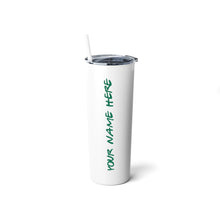Load image into Gallery viewer, A Savebucks Skinny Steel Tumbler Custom Version 6