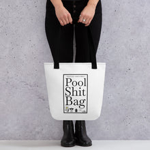Load image into Gallery viewer, Pool S**t Smaller Tote bag