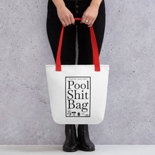 Load image into Gallery viewer, Pool S**t Smaller Tote bag