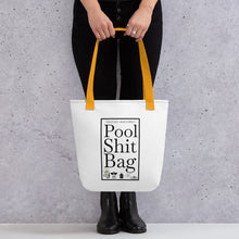 Load image into Gallery viewer, Pool S**t Smaller Tote bag