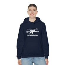 Load image into Gallery viewer, The "You Will Never Get This" Hooded Sweatshirt