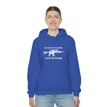 Load image into Gallery viewer, The "You Will Never Get This" Hooded Sweatshirt