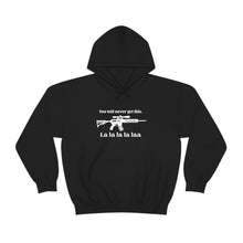 Load image into Gallery viewer, you-will-never-get-this-unisex-hoodie-front-flat