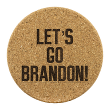 Load image into Gallery viewer, Let's Go Brandon! #LGB Round Cork Coaster