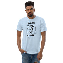 Load image into Gallery viewer, Zero Fuk$ by Vtown Designs Fitted T-Shirt (LYTR COLORS)