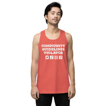 Load image into Gallery viewer, Community Guidelines Violator Unisex Premium Tank Top (Select Color)