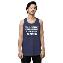 Load image into Gallery viewer, Community Guidelines Violator Unisex Premium Tank Top (Select Color)