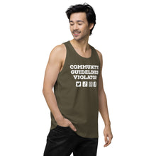 Load image into Gallery viewer, Community Guidelines Violator Unisex Premium Tank Top (Select Color)
