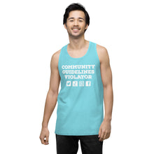 Load image into Gallery viewer, Community Guidelines Violator Unisex Premium Tank Top (Select Color)