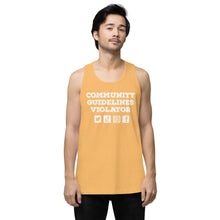Load image into Gallery viewer, Community Guidelines Violator Unisex Premium Tank Top (Select Color)