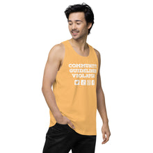 Load image into Gallery viewer, Community Guidelines Violator Unisex Premium Tank Top (Select Color)