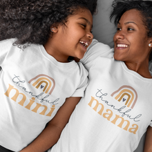 Load image into Gallery viewer, Thankful Mama T-Shirt