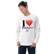 Load image into Gallery viewer, I Heart Buckeye - Unisex Sweatshirt
