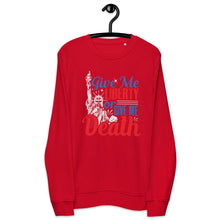 Load image into Gallery viewer, Give Me Liberty Skull Organic Sweatshirt (2022)
