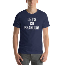 Load image into Gallery viewer, Let's Go Brandon T-Shirt By VTown Designs